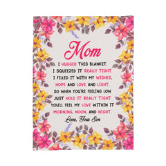 Mom You Will My Love In It – Coral Fleece Blanket
